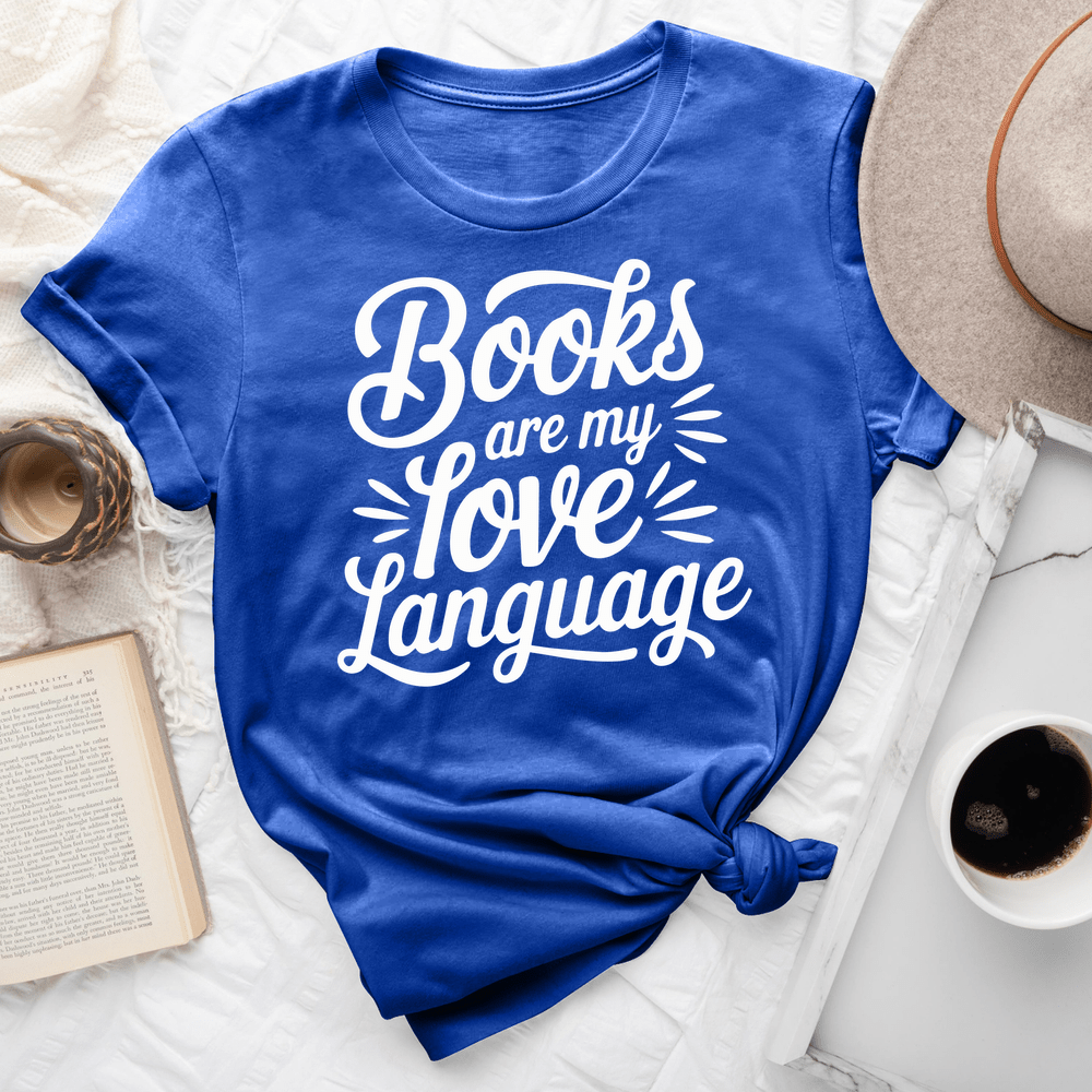 Books Are My Love Language Tee