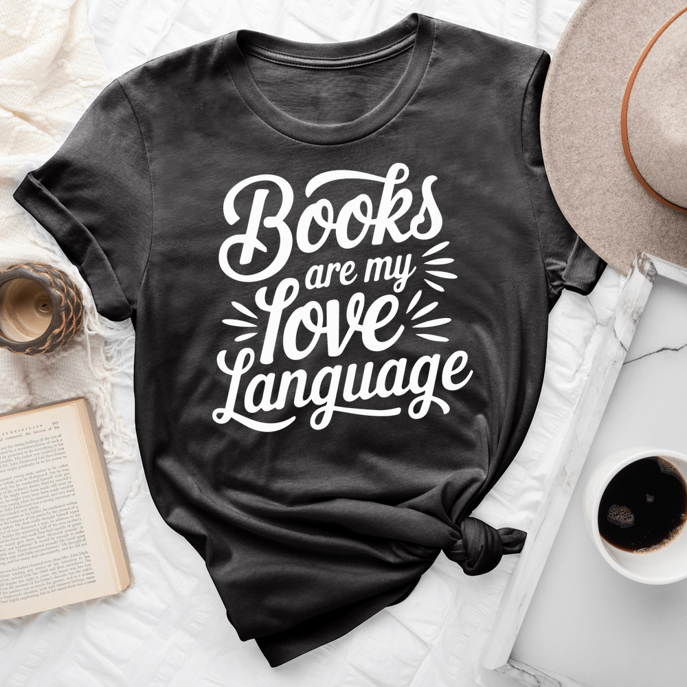 Books Are My Love Language Tee