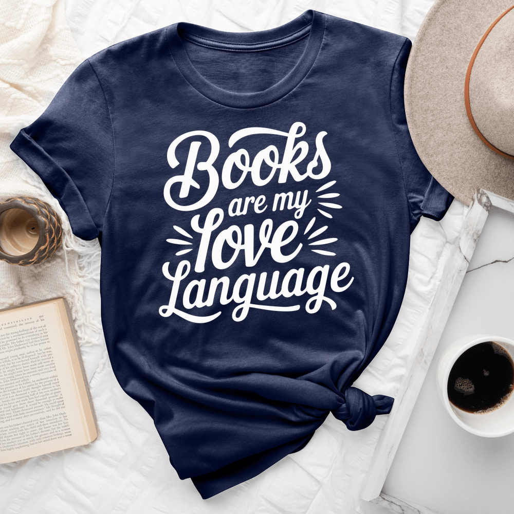 Books Are My Love Language Tee