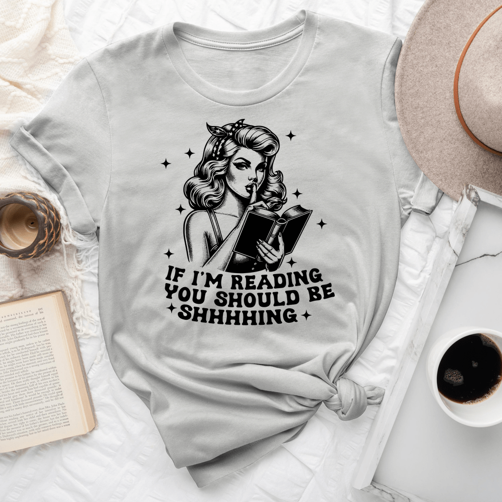 If I'm Reading Tee