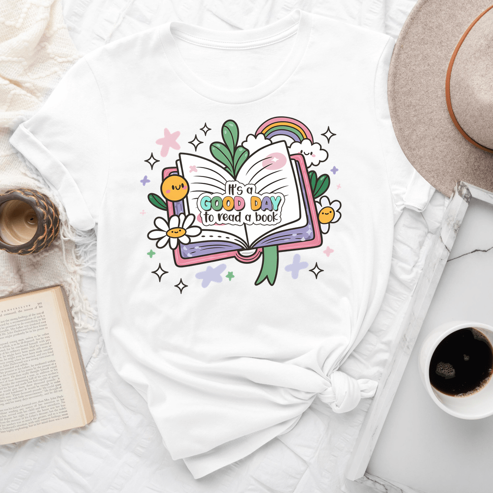 It S A Good Day To Read A Book Tee