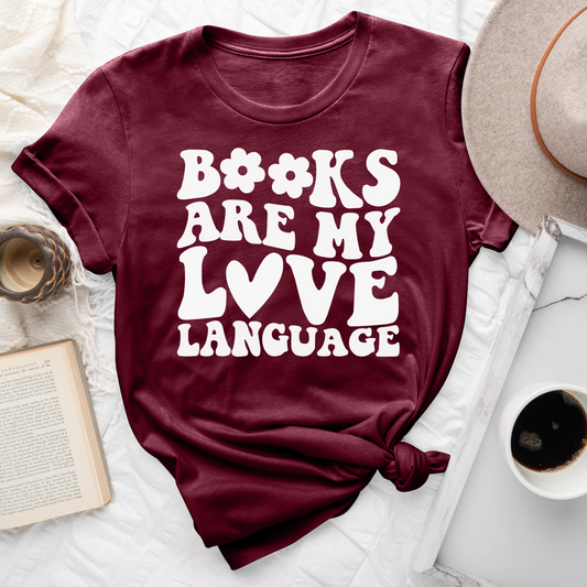 Books Are My Love Language Tee