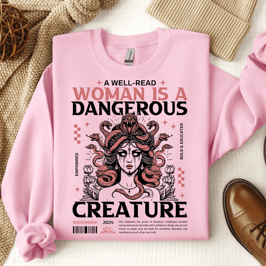 A Well-Read Woman Is A Dangerous Creature Crewneck