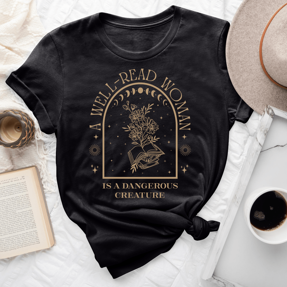 A Well-Read Woman Is A Dangerous Creature Tee