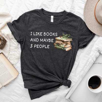 Books And Maybe 3 People Tee