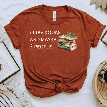 Books And Maybe 3 People Tee