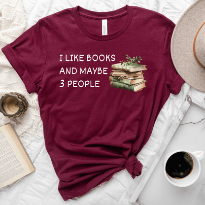 Books And Maybe 3 People Tee