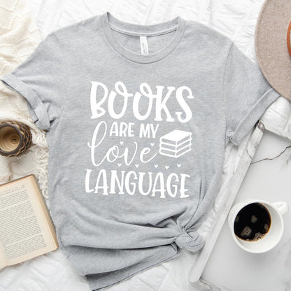 Books Are My Love Language Tee