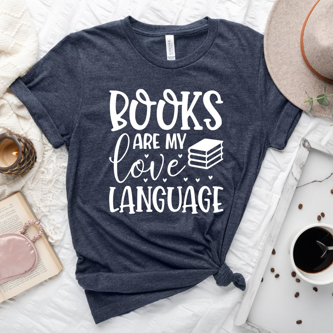 Books Are My Love Language Tee