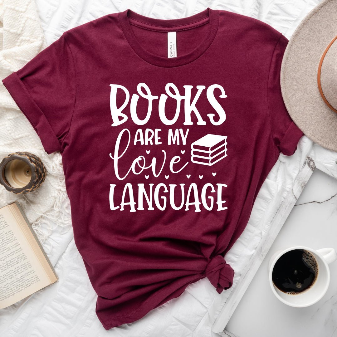 Books Are My Love Language Tee