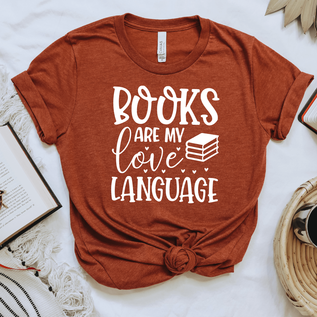 Books Are My Love Language Tee