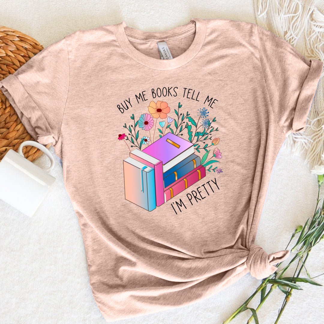 Buy Me Books Tee