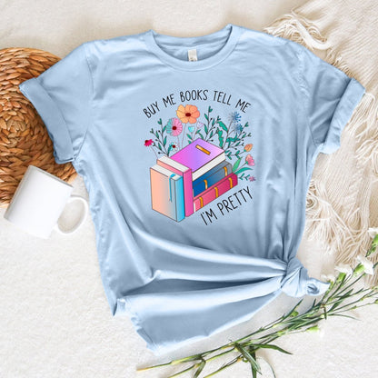 Buy Me Books Tee