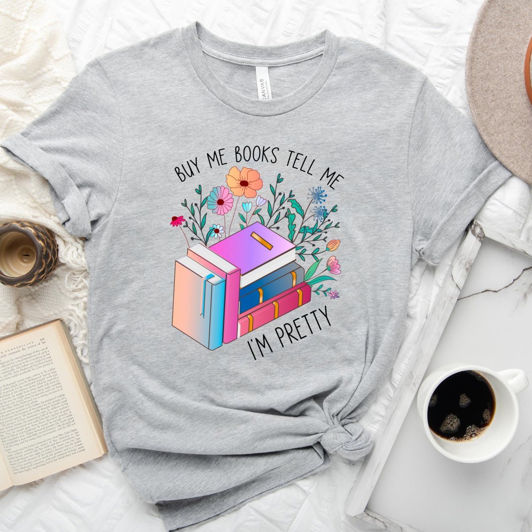 Buy Me Books Tee