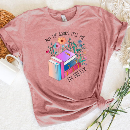 Buy Me Books Tee