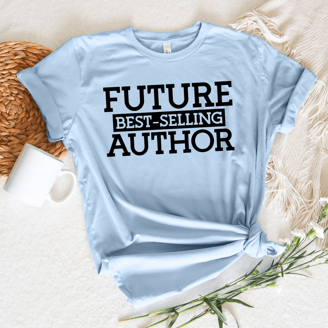 Future Best-Selling Author Tee