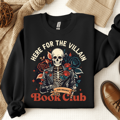 Here For The Villian Book Club Crewneck