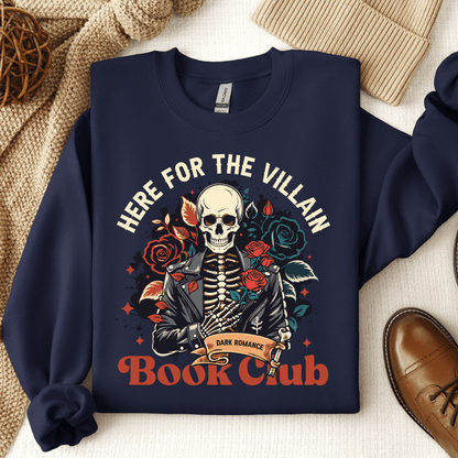 Here For The Villian Book Club Crewneck