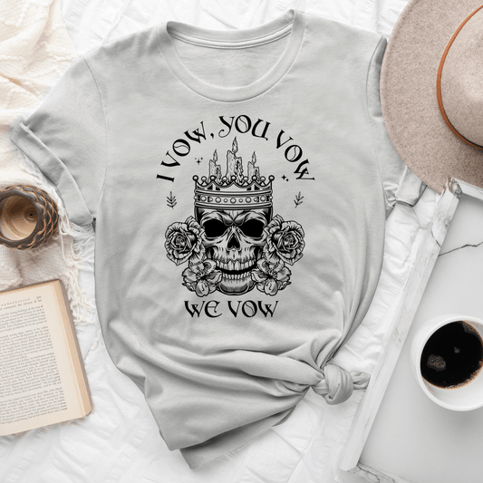 I Vow You Vow We Vow Tee