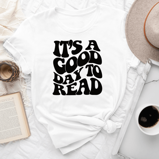 It's A Good Day To Read A Book Tee