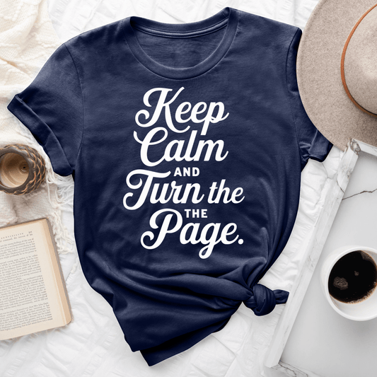 Keep Calm And Turn The Page Tee