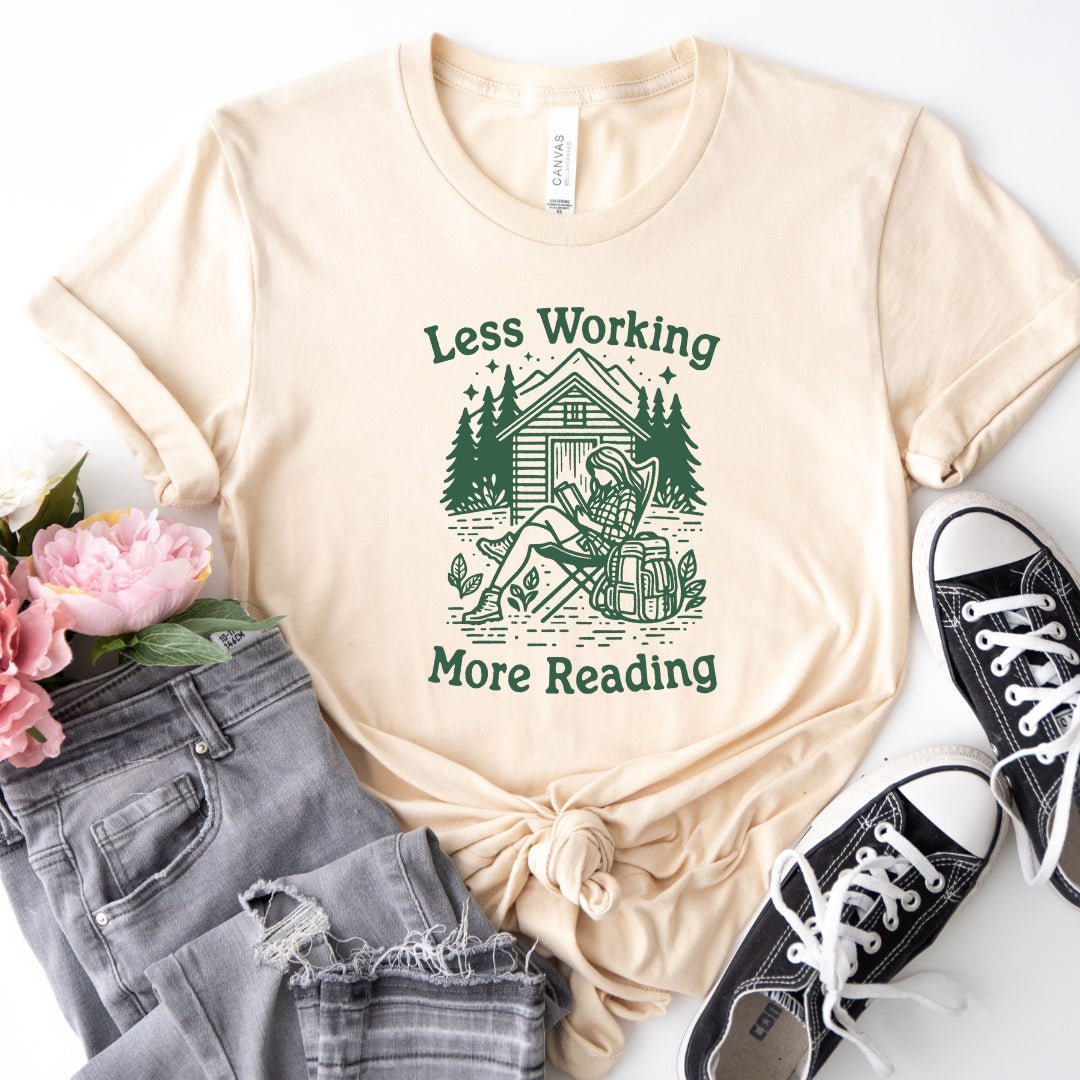 Less Working More Reading Tee