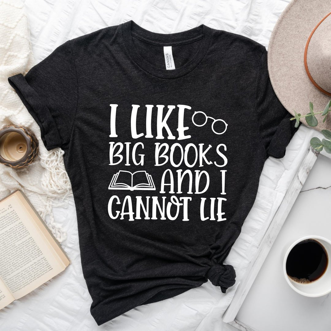 Like Big Books & I Cannot Like Tee