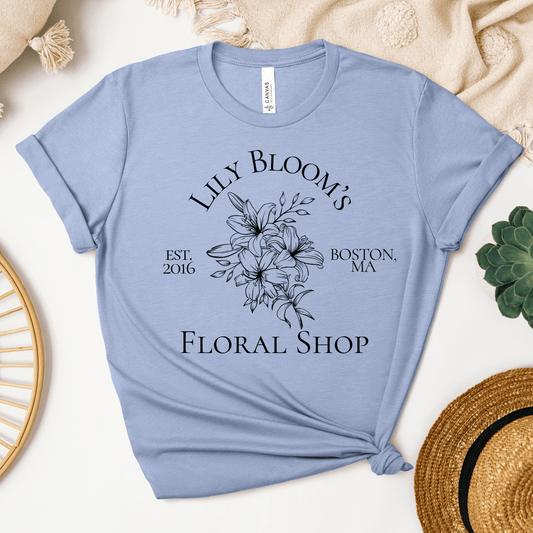 Lily Bloom's Floral Shop Tee