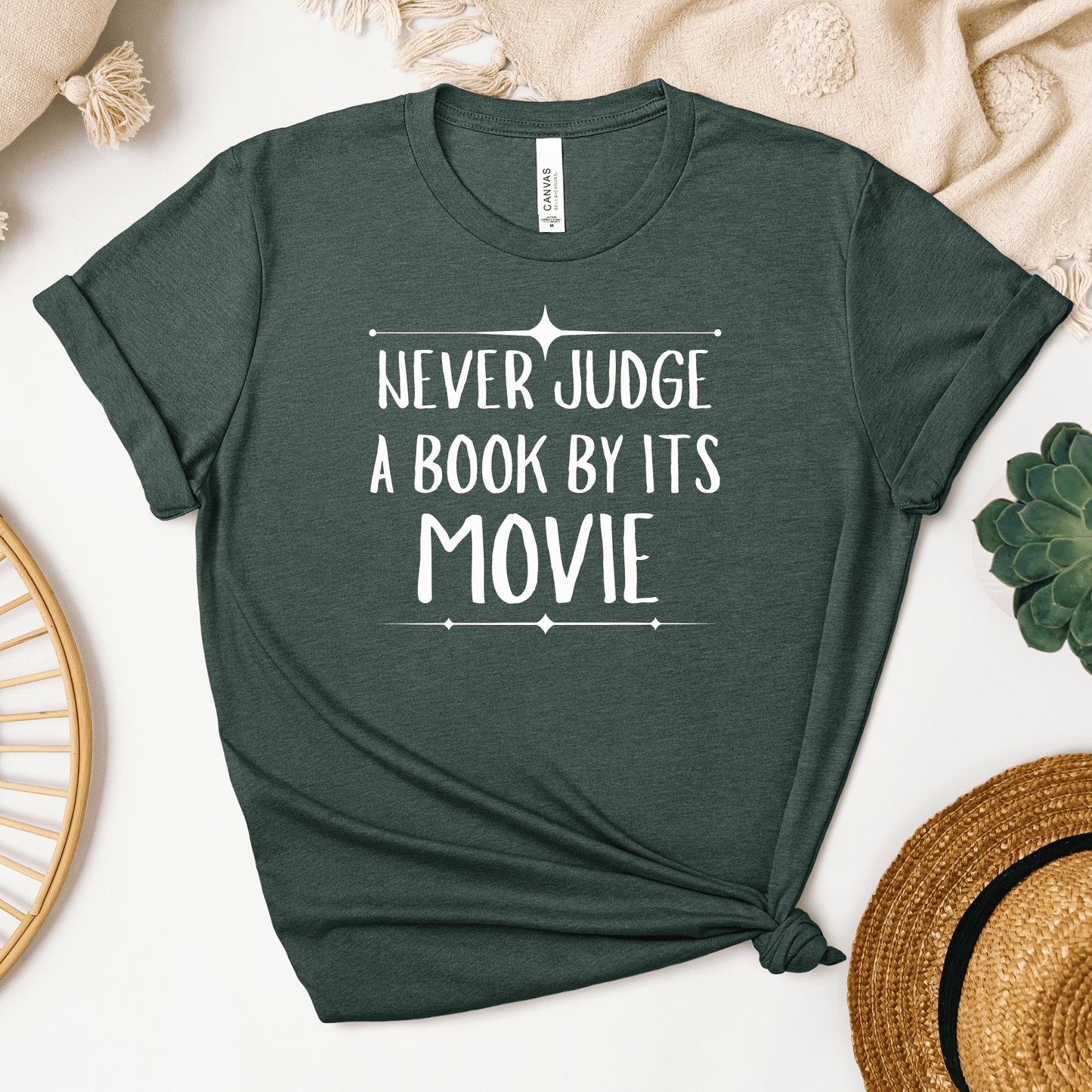 Never Judge A Book By Its Movie Tee