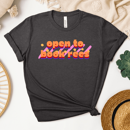 Open To Book Recs Tee