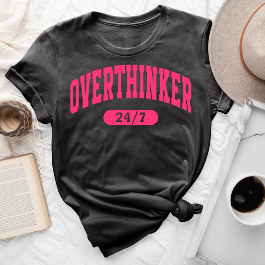 Overthinker Tee