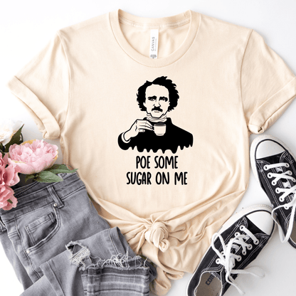 Poe Some Sugar On Me Tee