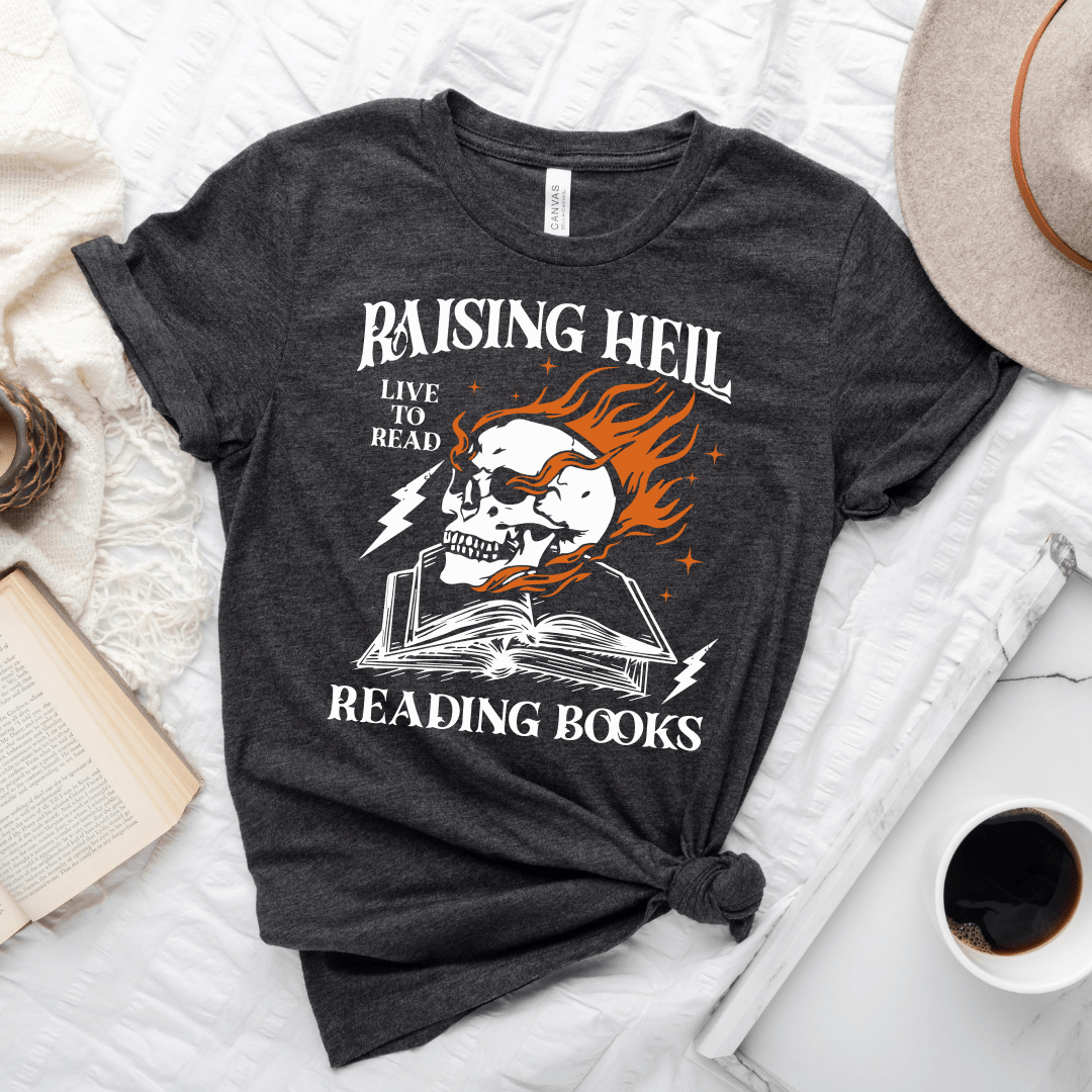 Raising Hell Reading Books Tee