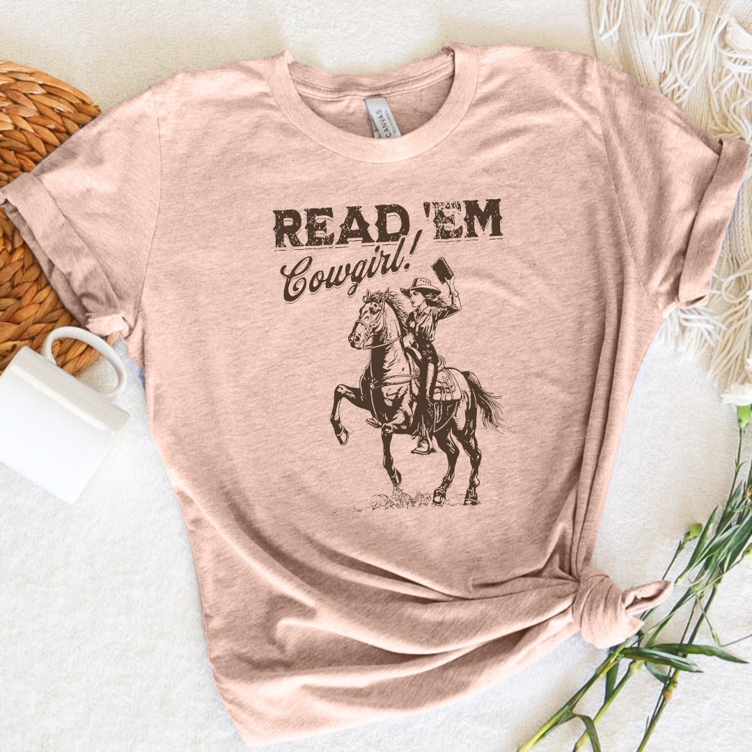 Read 'Em Cowgirl Tee