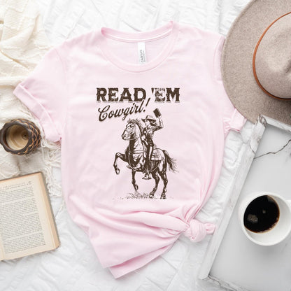 Read 'Em Cowgirl Tee