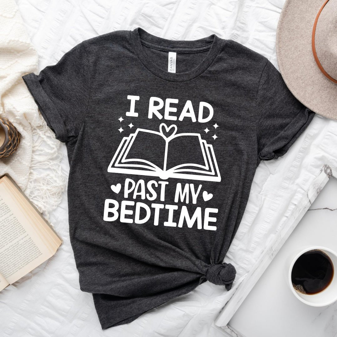 Read Past My Bedtime Tee