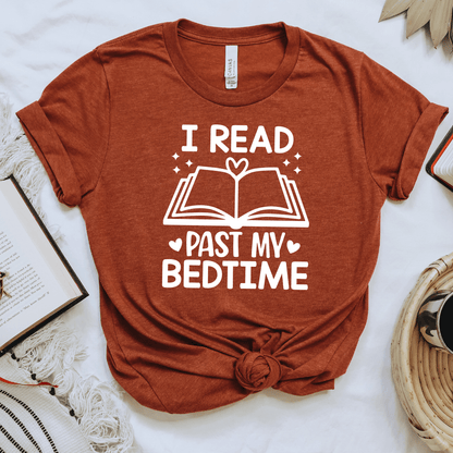 Read Past My Bedtime Tee