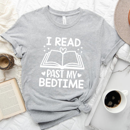 Read Past My Bedtime Tee