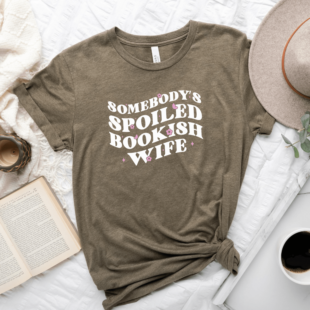 Somebody's Spoiled Bookish Wife Tee