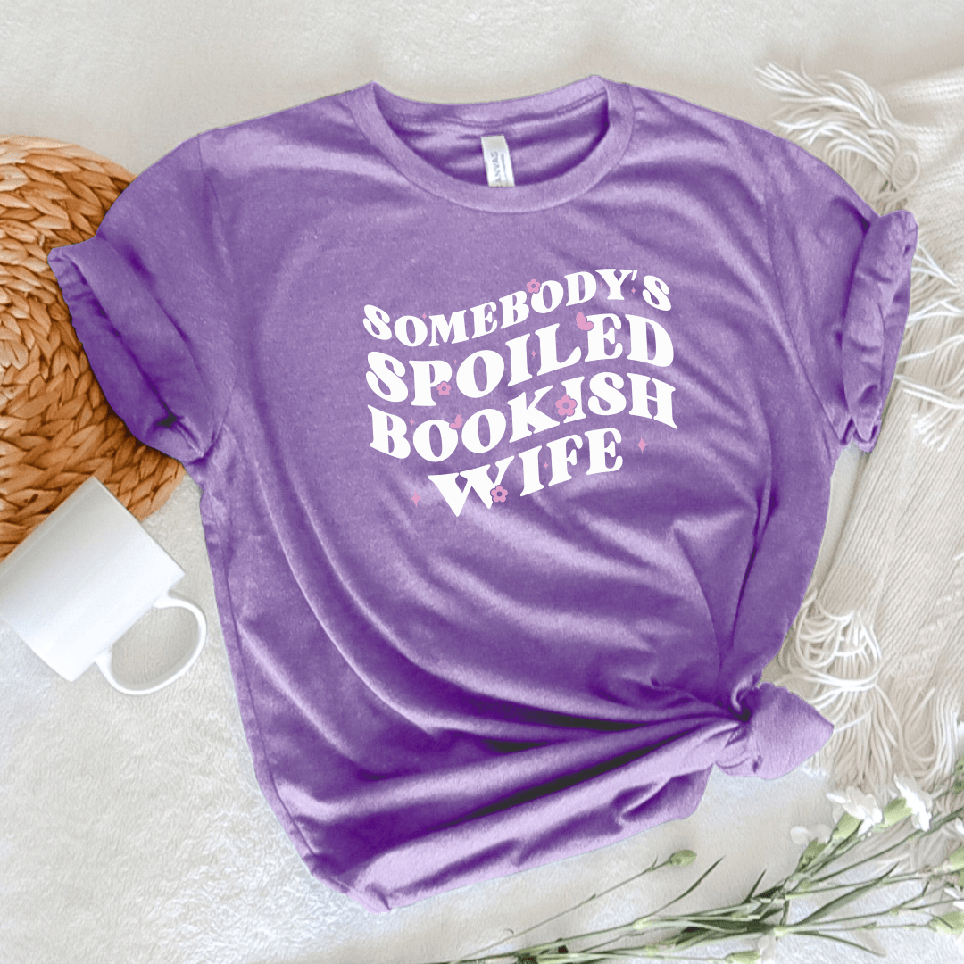 Somebody's Spoiled Bookish Wife Tee