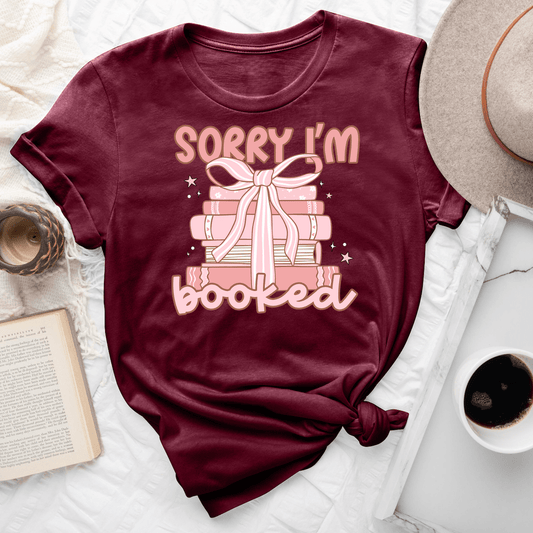 Sorry I'm Booked Tee