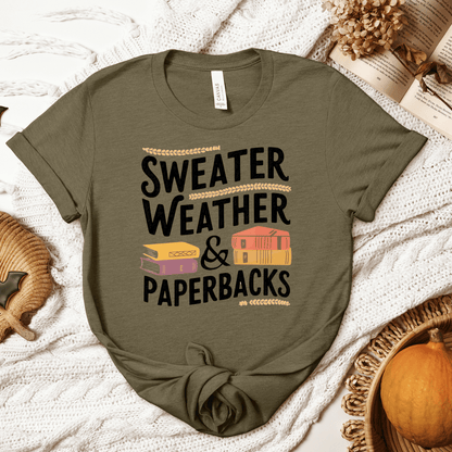 Sweater Weather And Paperbacks Tee