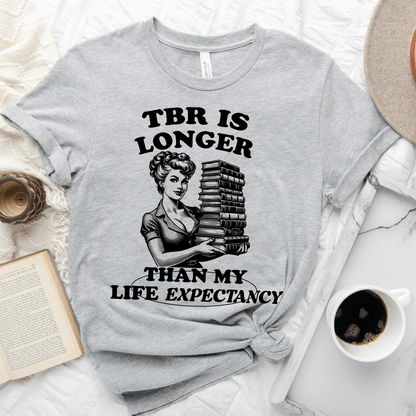 TBR Longer Than Expectancy Tee