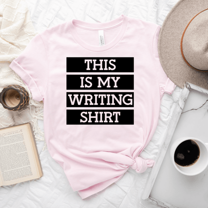 This Is My Writing Shirt Tee