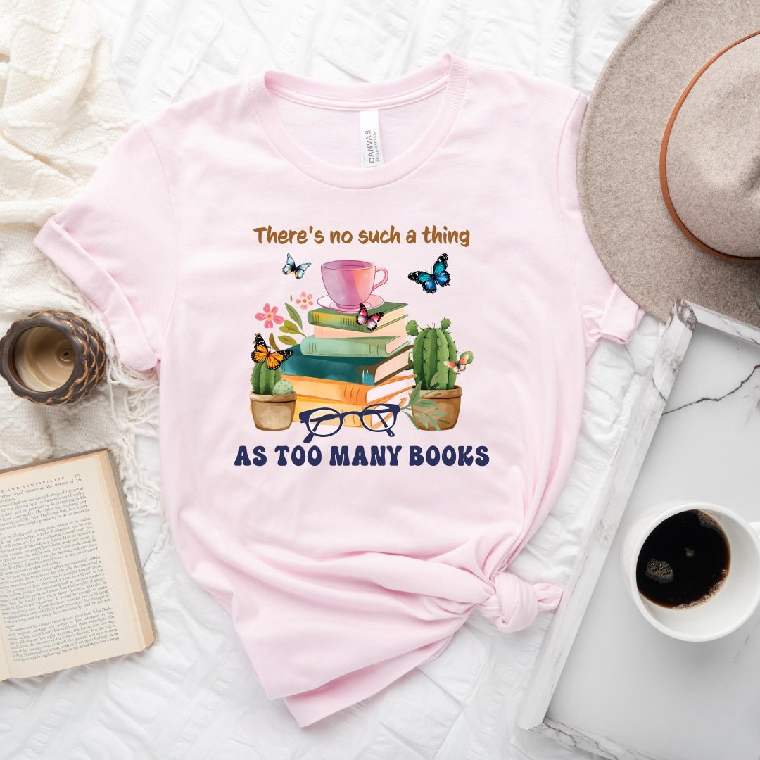 Too Many Books Tee