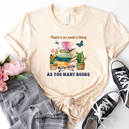 Too Many Books Tee