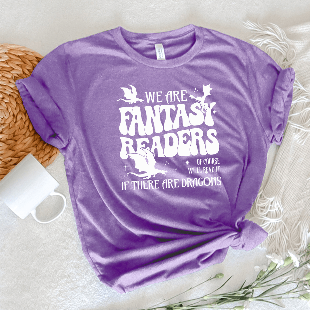 We Are Fantasy Readers Tee